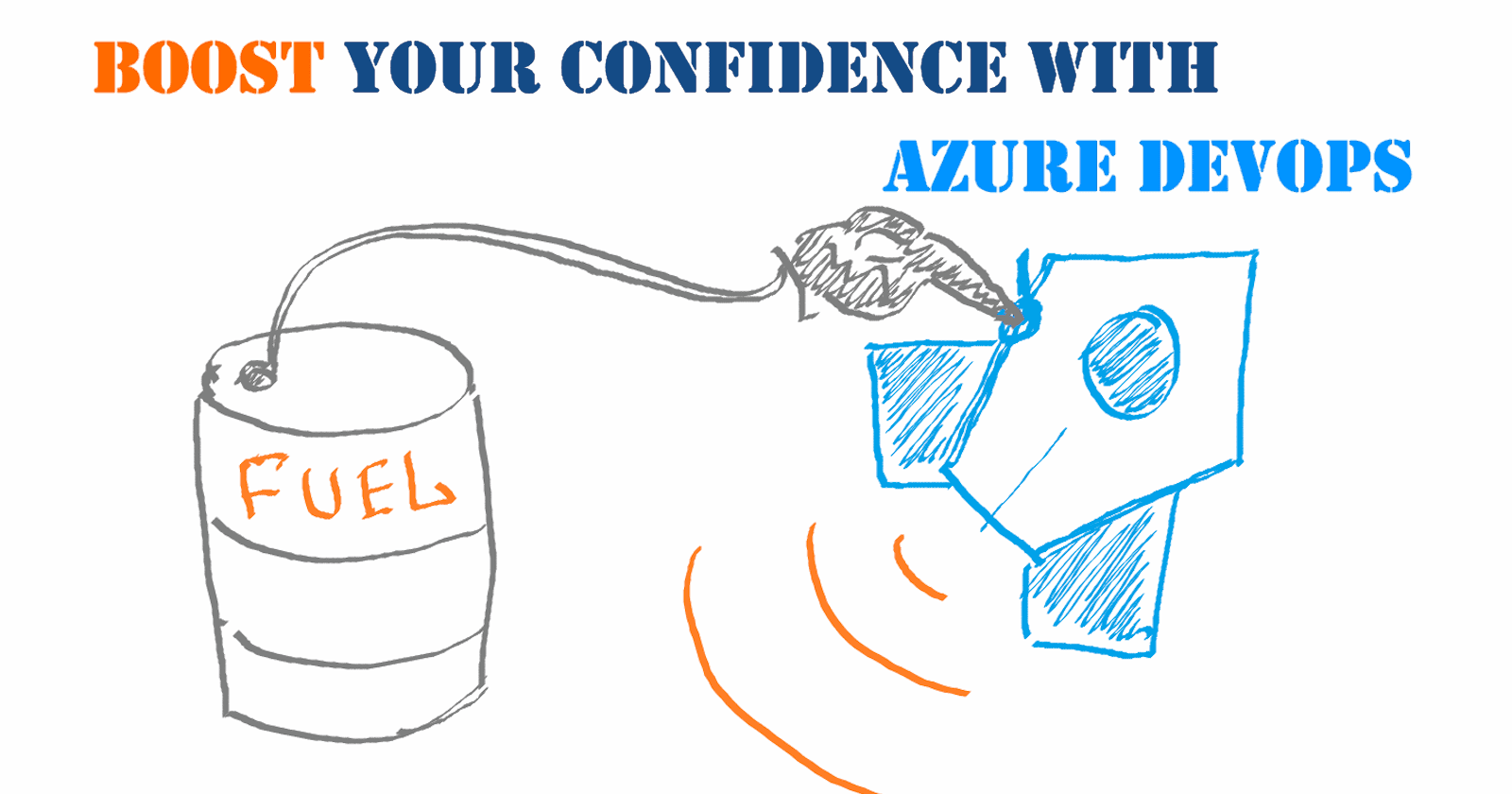 Boost your confidence with Azure DevOps (Webinar)
